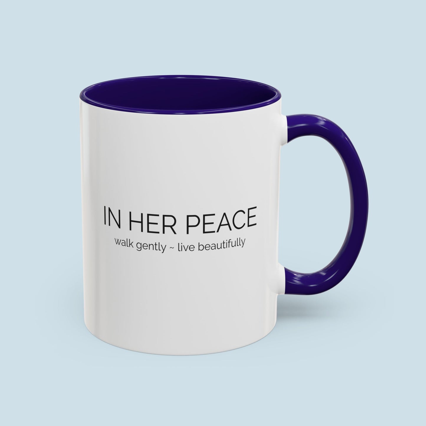 11 oz In Her Peace Coffee Mug