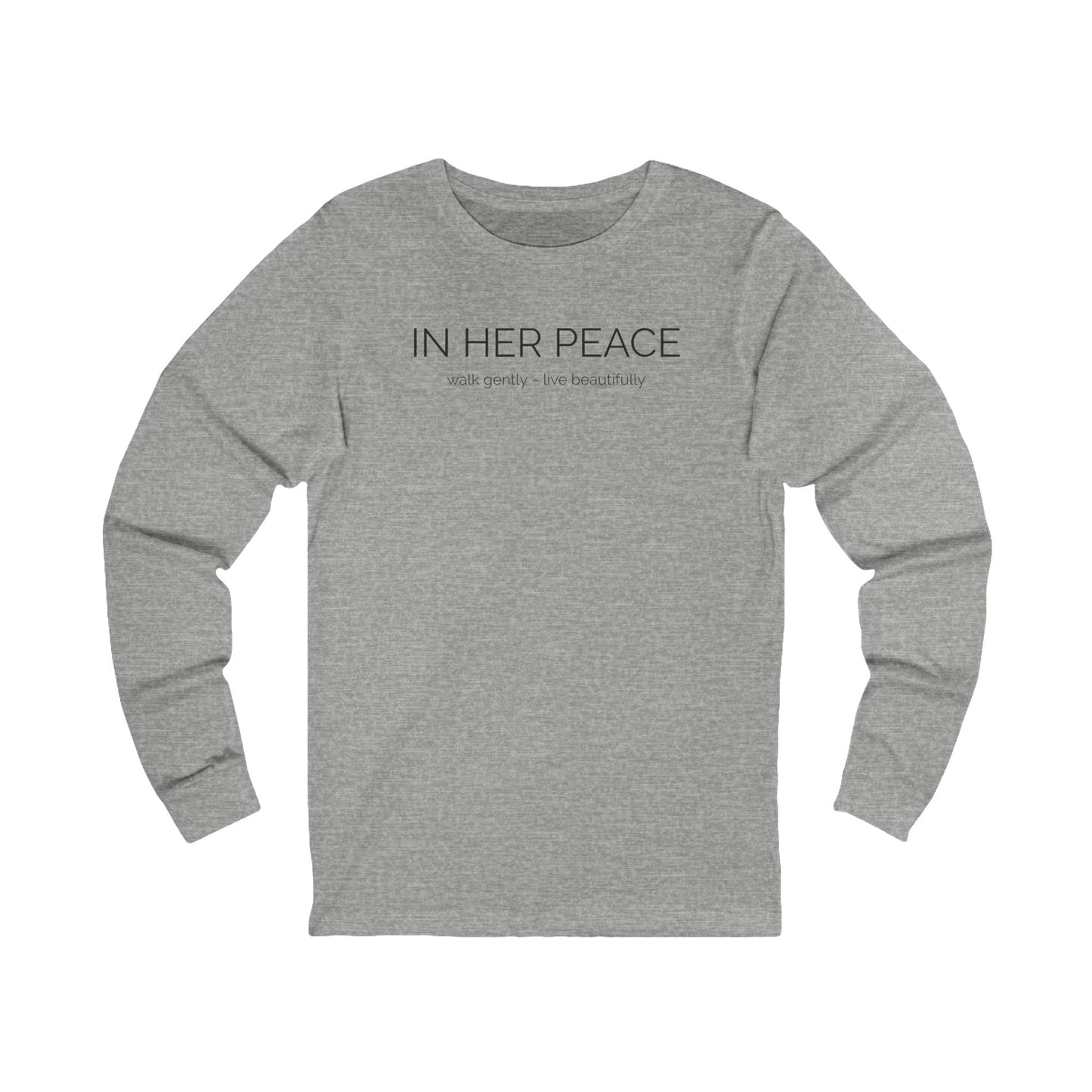 In Her Peace Long Sleeve Tee
