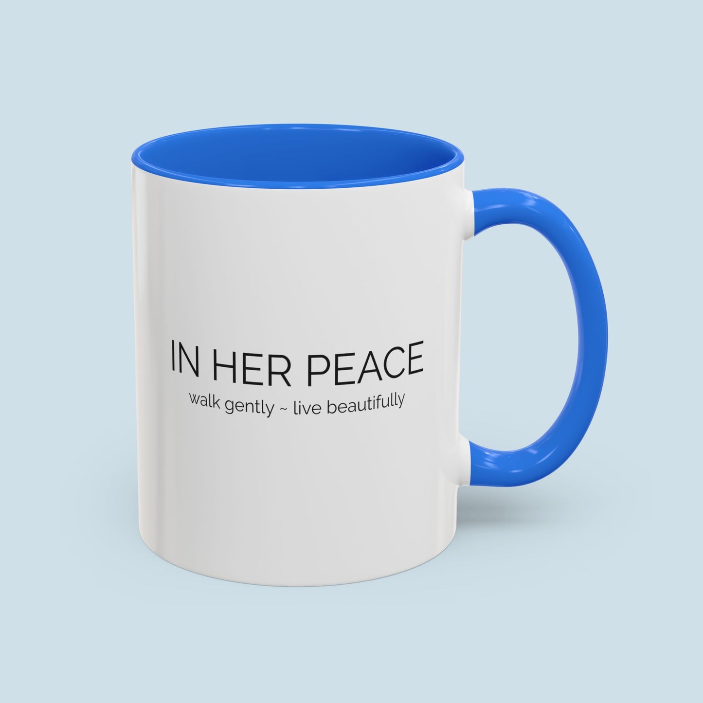 11 oz In Her Peace Coffee Mug