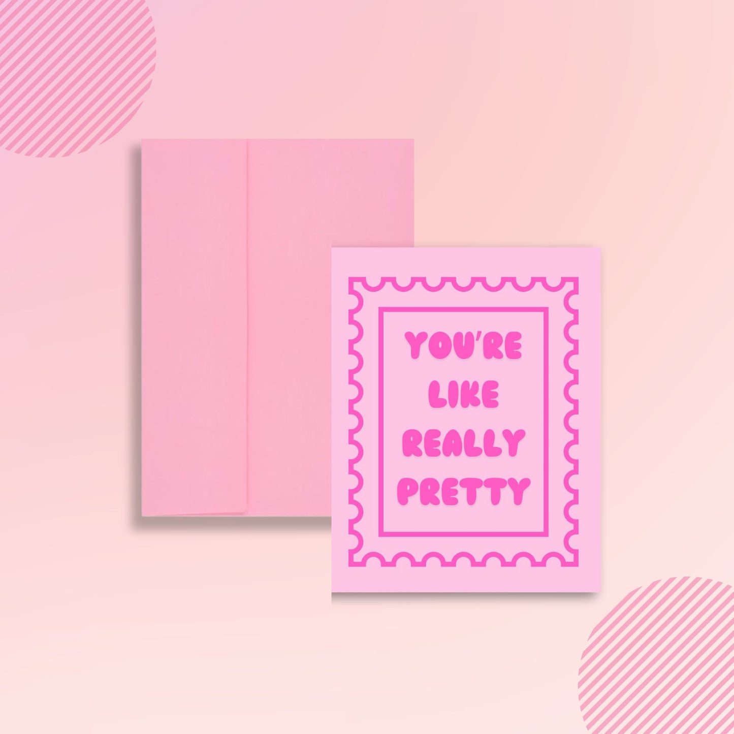 A2 Greeting Card | You're Like Really Pretty