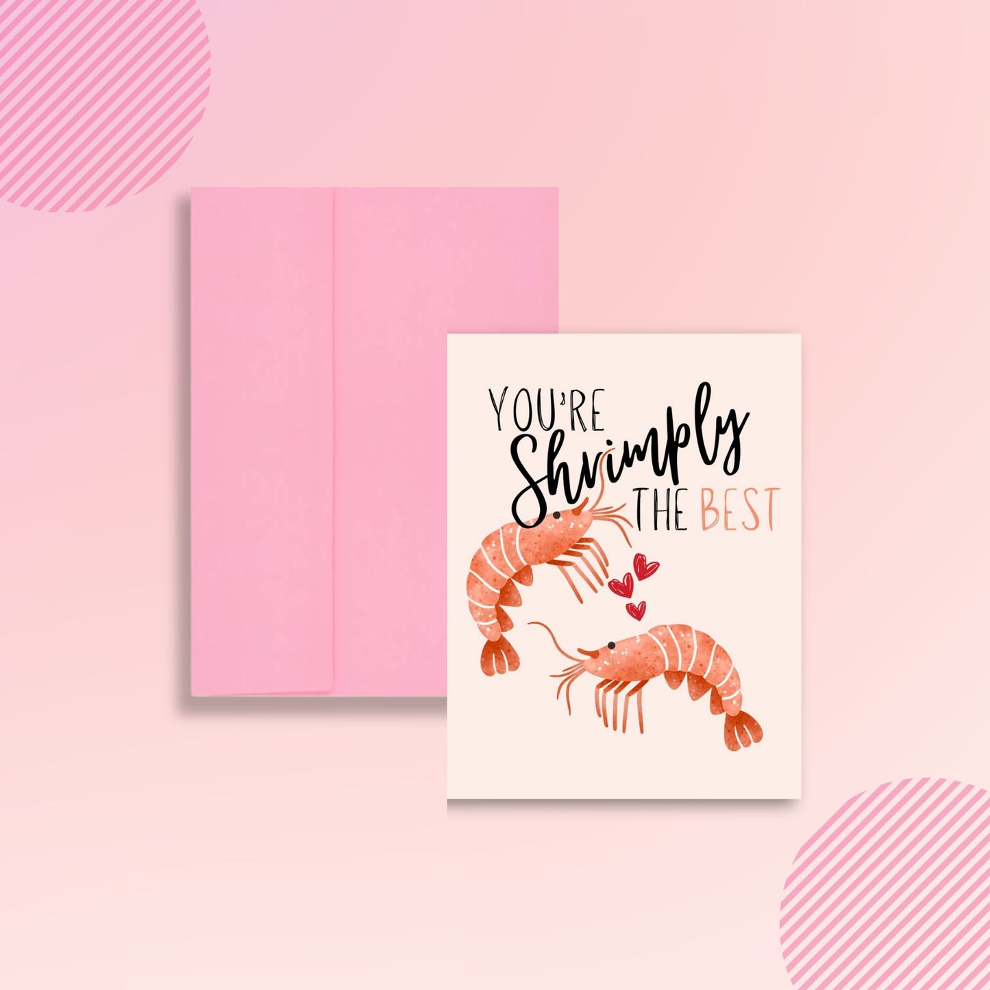 A2 Greeting Card | You're Shrimply The Best