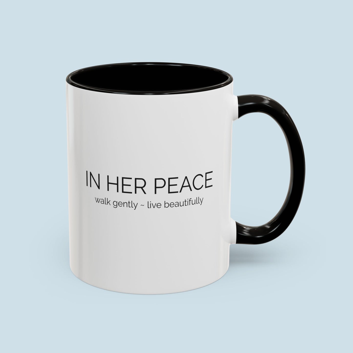 11 oz In Her Peace Coffee Mug
