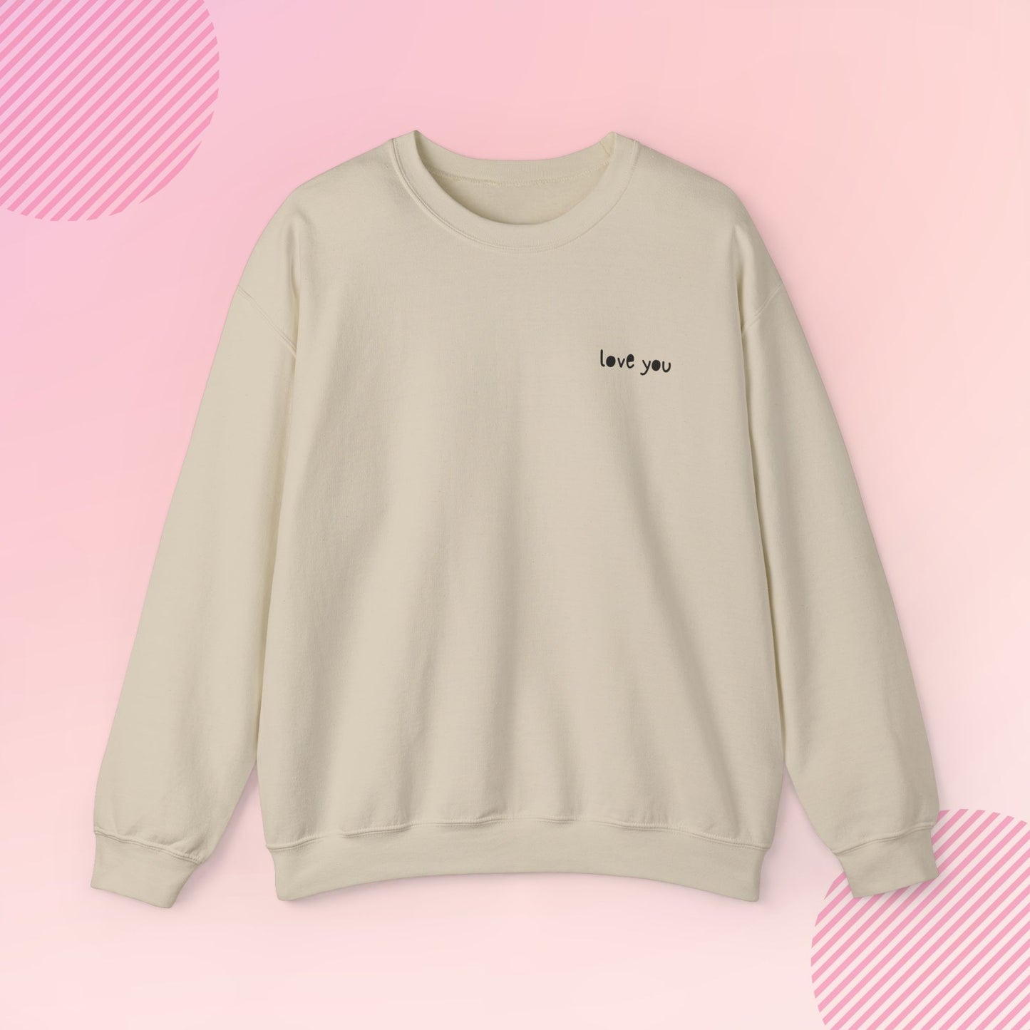 Love You Cozy Crewneck Sweatshirt