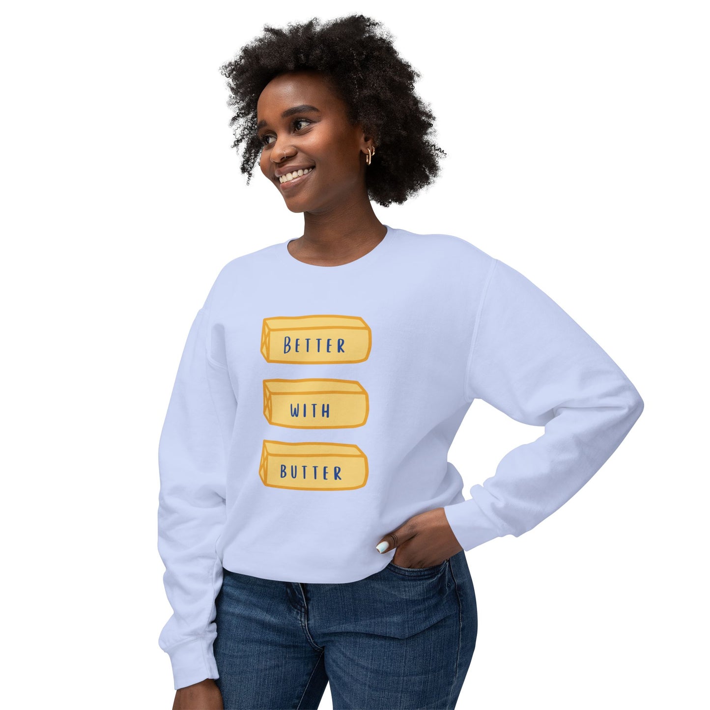 Better With Butter Cozy Crewneck Sweatshirt