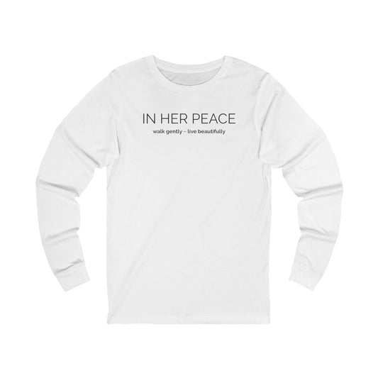 Bold In Her Peace Long Sleeve Tee