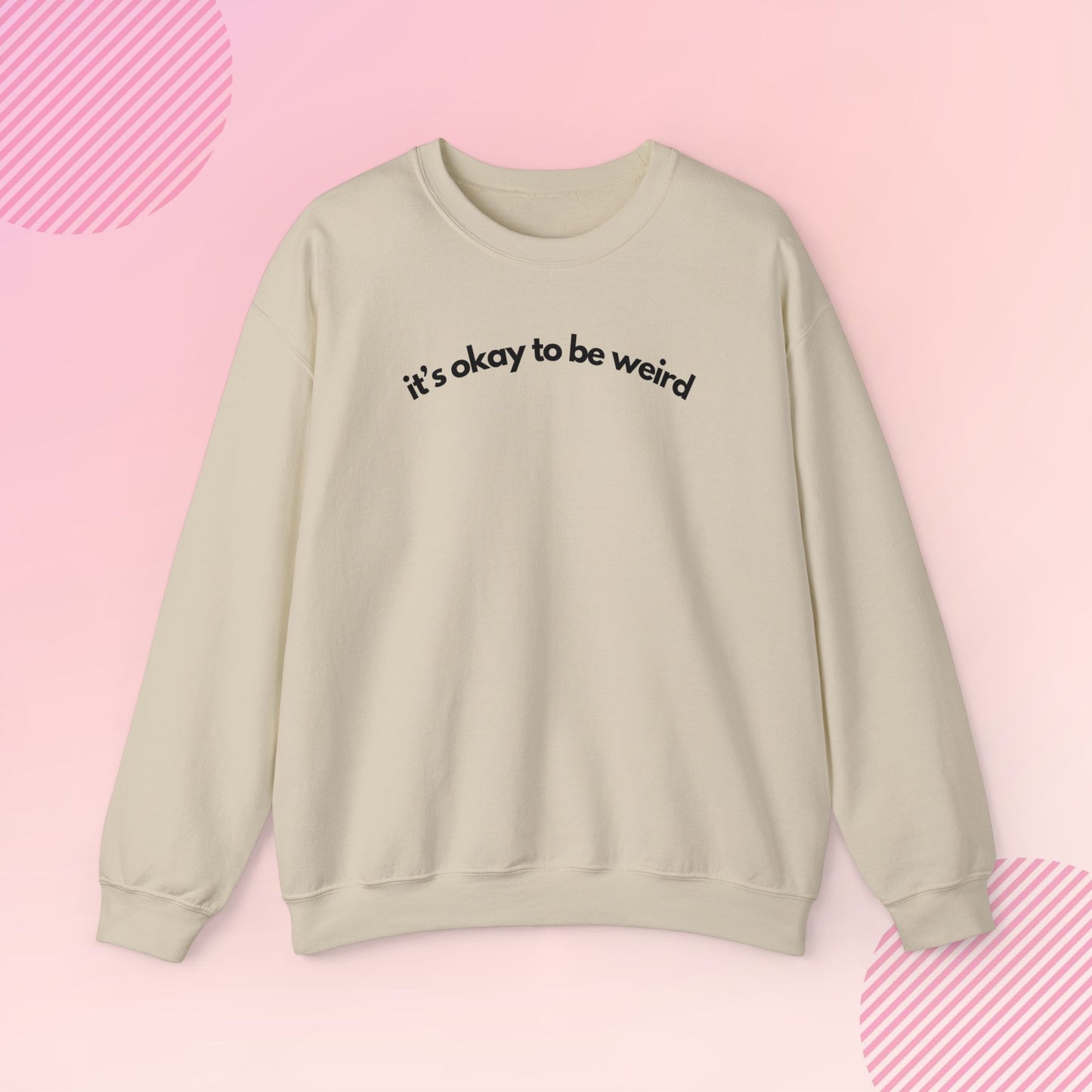 It's Okay to Be Weird Cozy Crewneck Sweatshirt