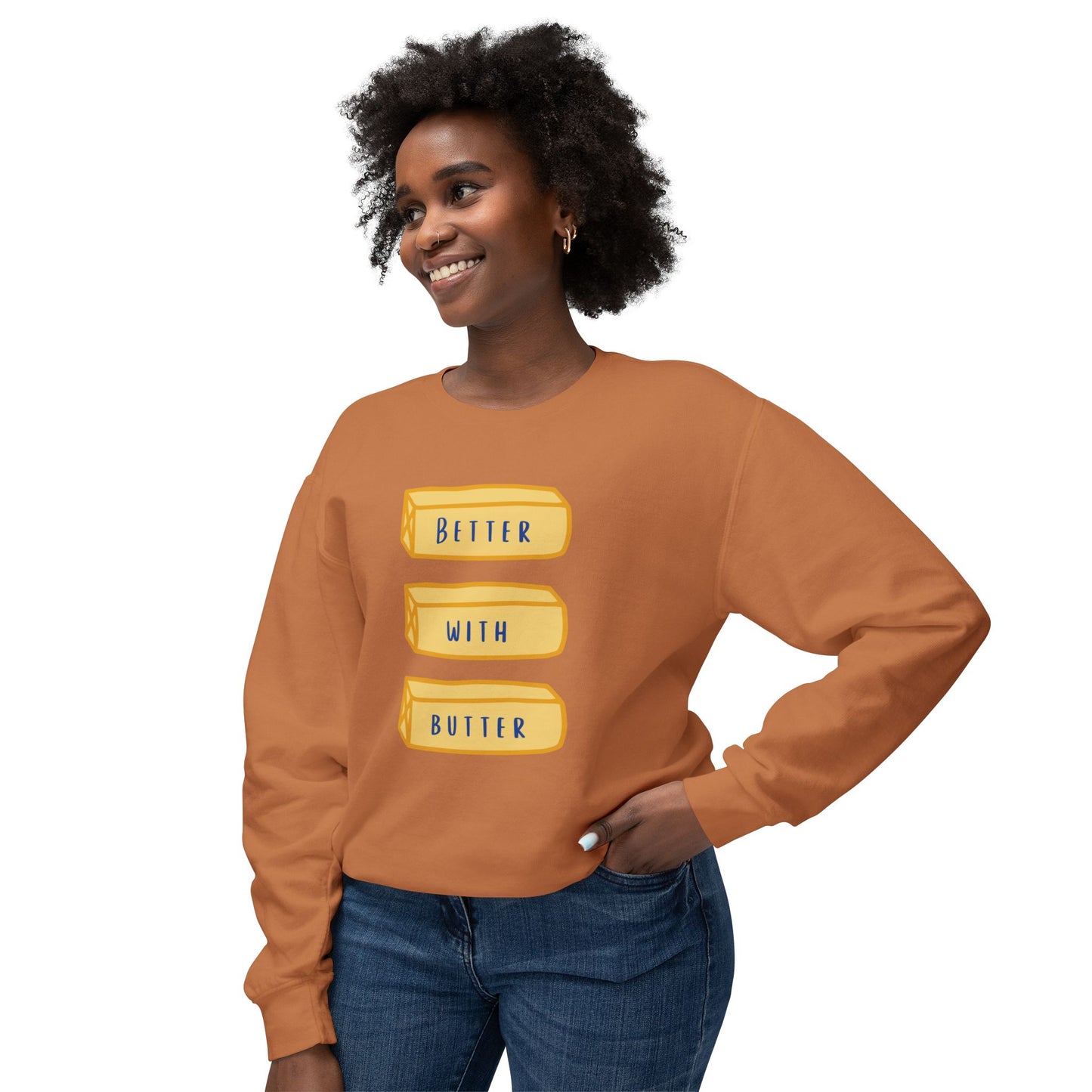 Better With Butter Cozy Crewneck Sweatshirt