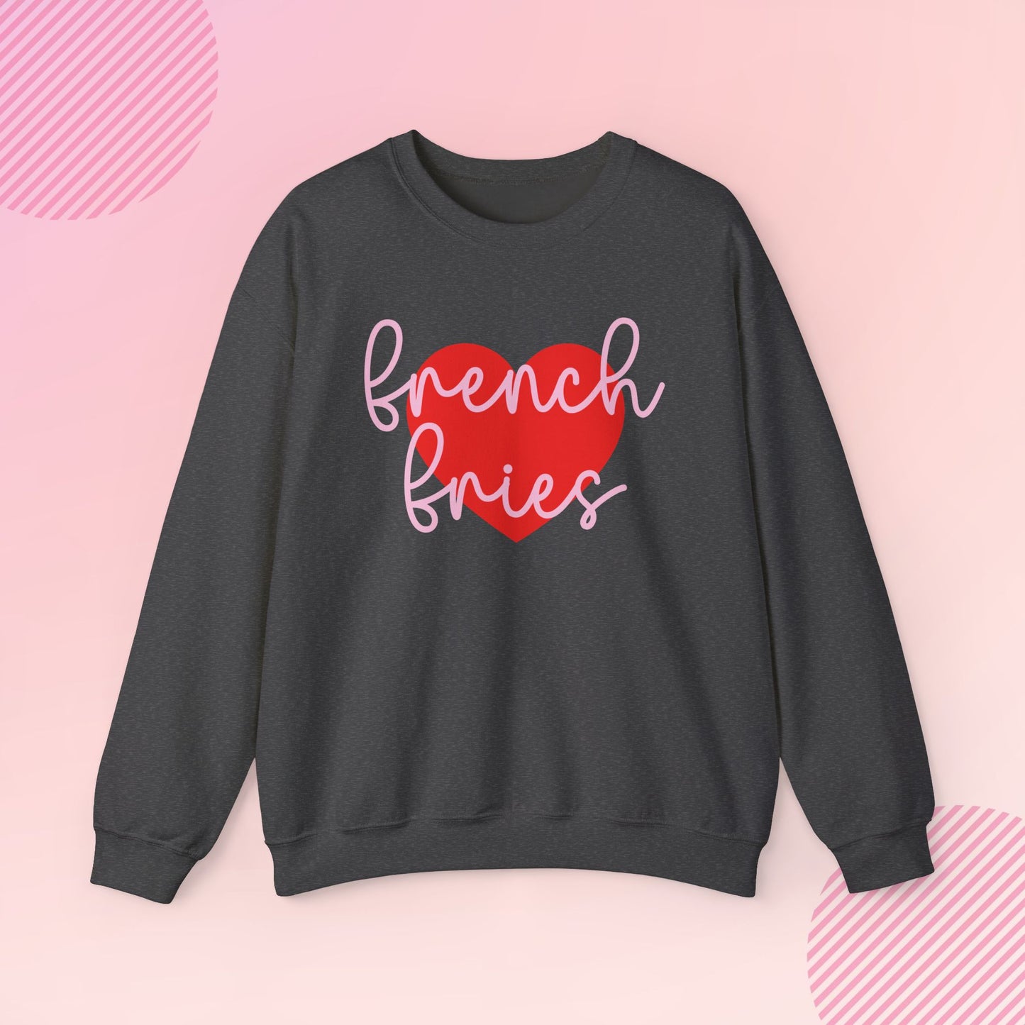 French Fries Crewneck Sweatshirt - Valentine's Day Gift