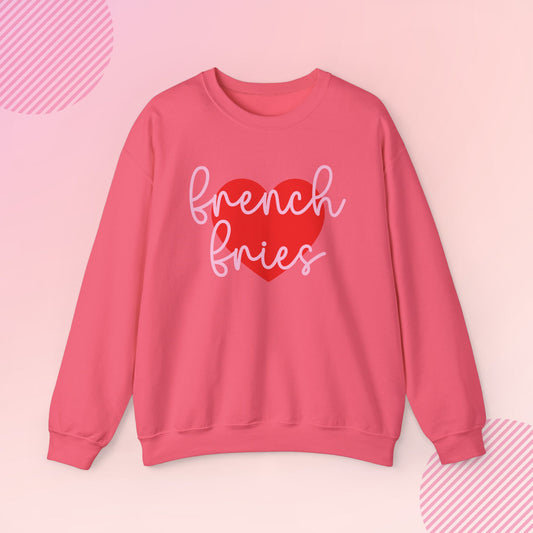 French Fries Crewneck Sweatshirt - Valentine's Day Gift