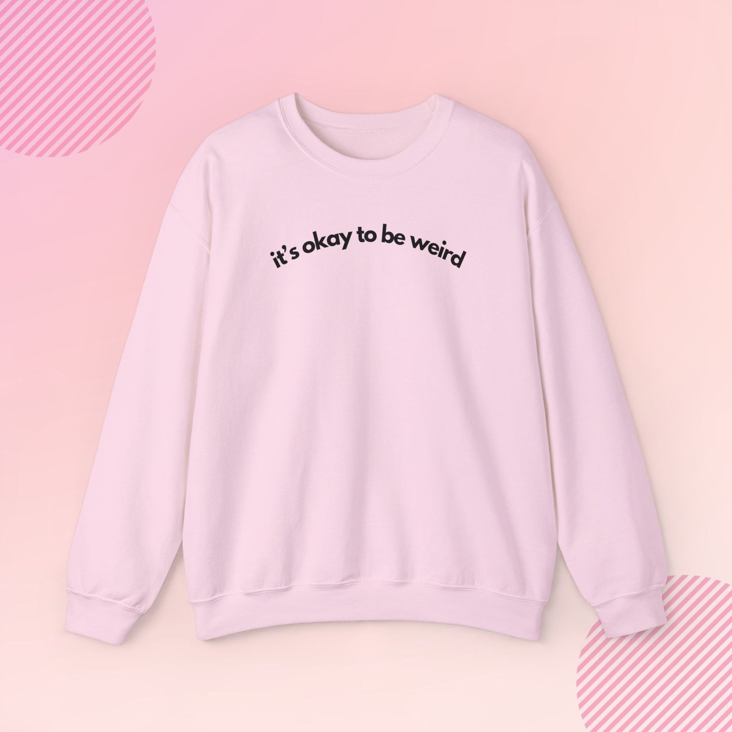 It's Okay to Be Weird Cozy Crewneck Sweatshirt