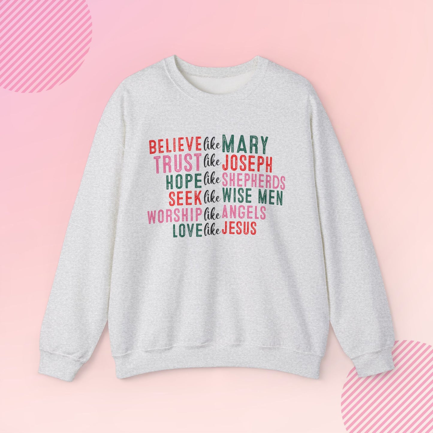 Believe Like Mary Cozy Crewneck Sweatshirt