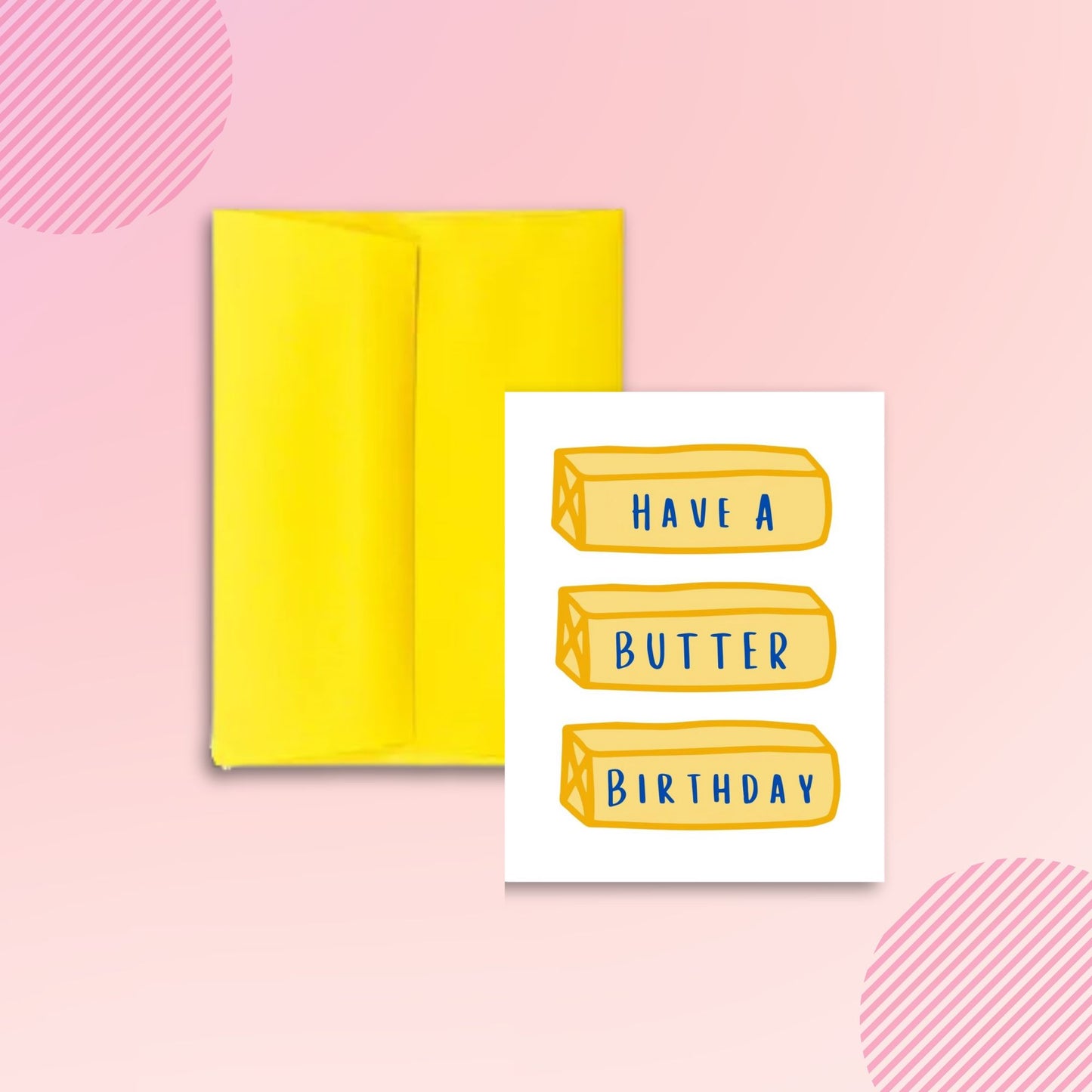 A2 Greeting Card | Happy Birthday Butter Card