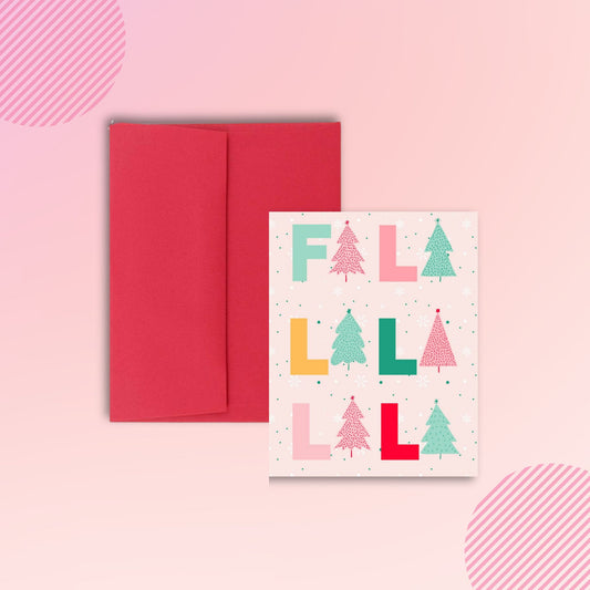 A2 Greeting Card | Fa La La La La Christmas