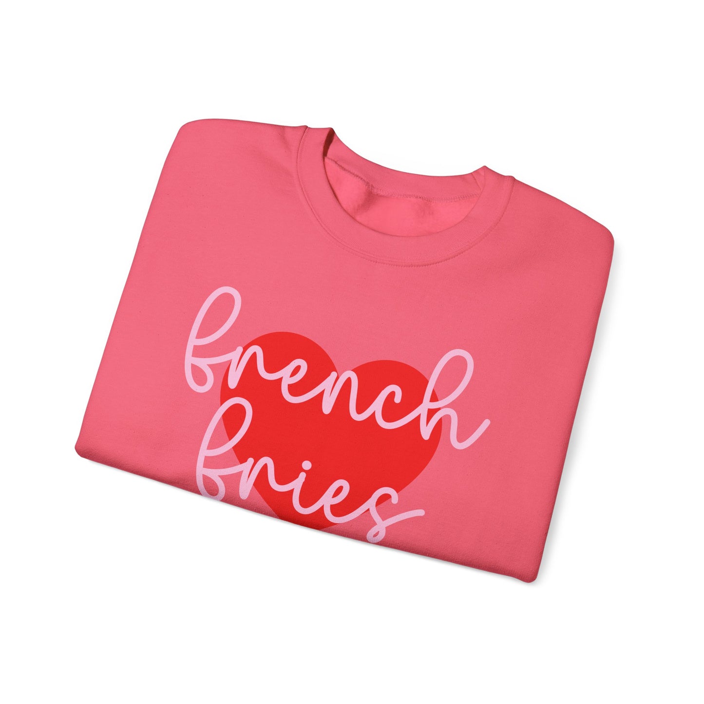 French Fries Crewneck Sweatshirt - Valentine's Day Gift